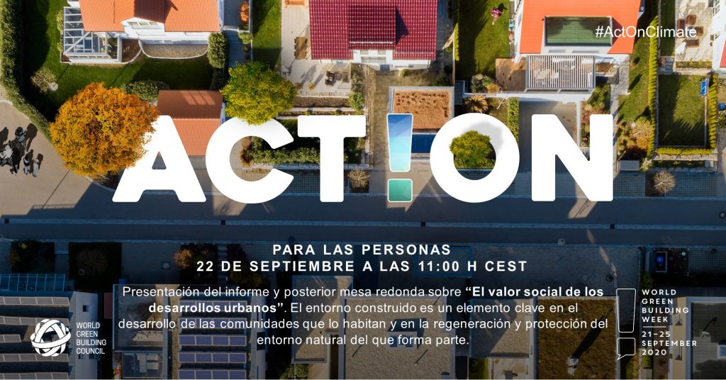 Green Building Council España organiza tres mesas redondas en la Semana Mundial de la Edificación Sostenible